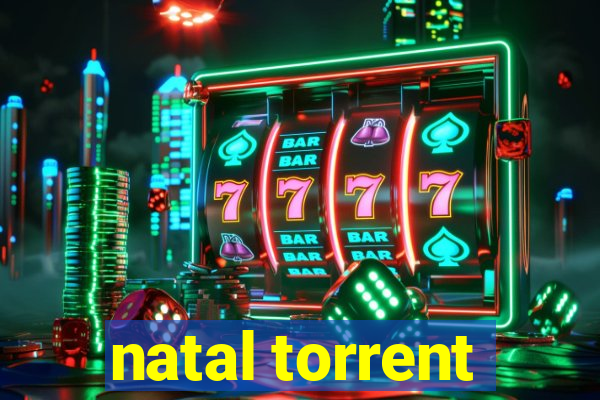 natal torrent